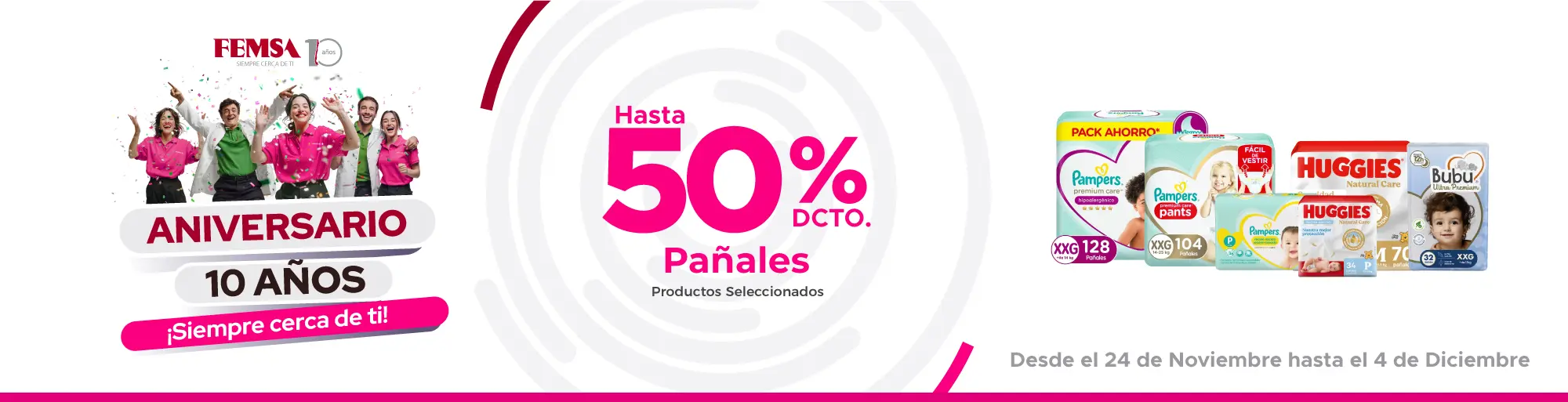 Aniversario Femsa Pañales Siempre Cerca de Ti