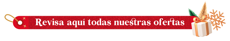 Revisa aquí todas nuestras ofertas Revisa aquí todas nuestras ofertas